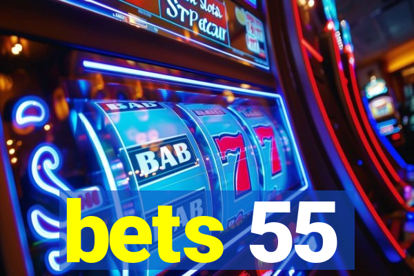 bets 55
